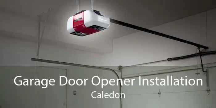 Garage Door Opener Installation Caledon