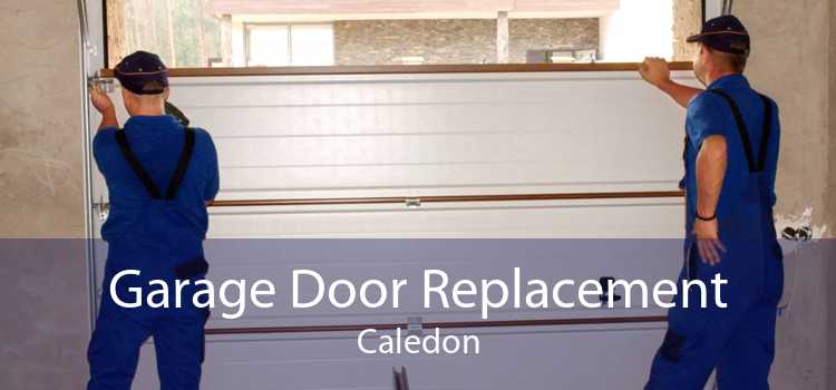 Garage Door Replacement Caledon