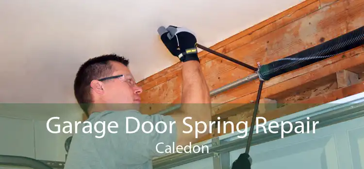 Garage Door Spring Repair Caledon