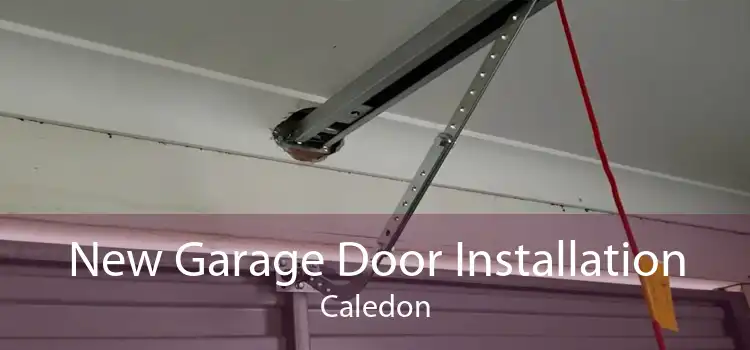 New Garage Door Installation Caledon